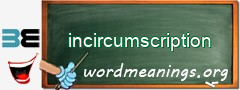 WordMeaning blackboard for incircumscription